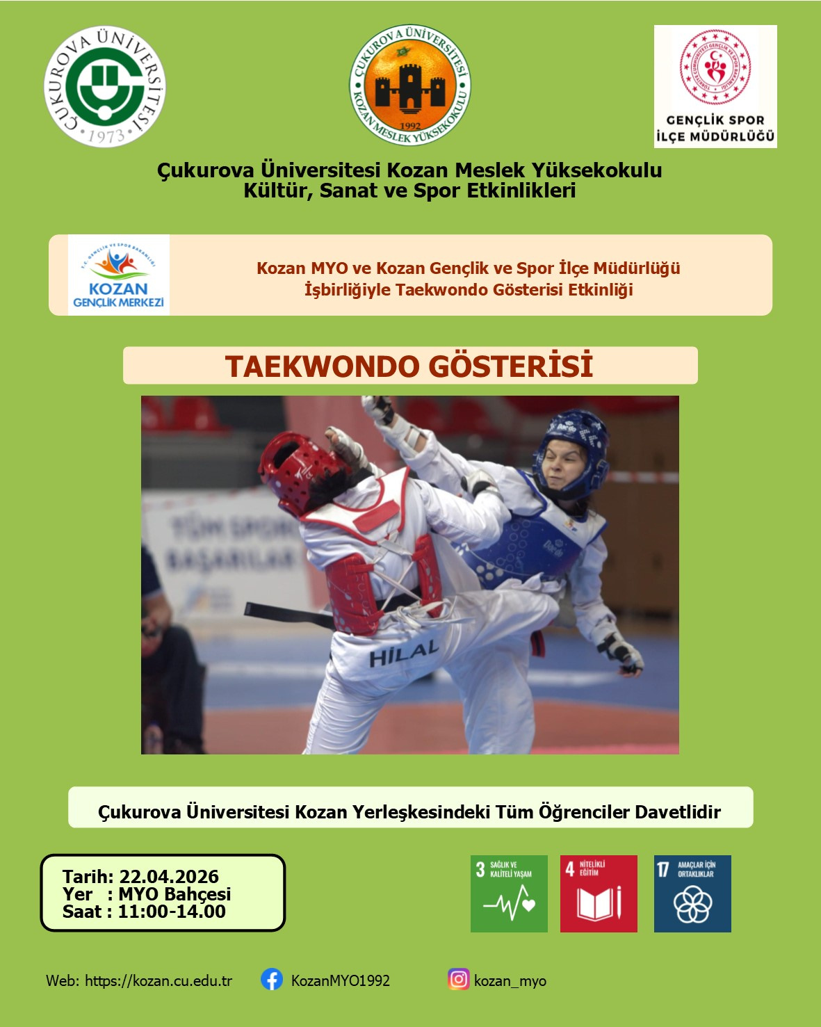 Kozan MYO ile Kozan Gençlik Spor İlçe Müdürlüğü İşbirliğiyle Taekwondo Gösterisi Etkinliği Yapılacaktır