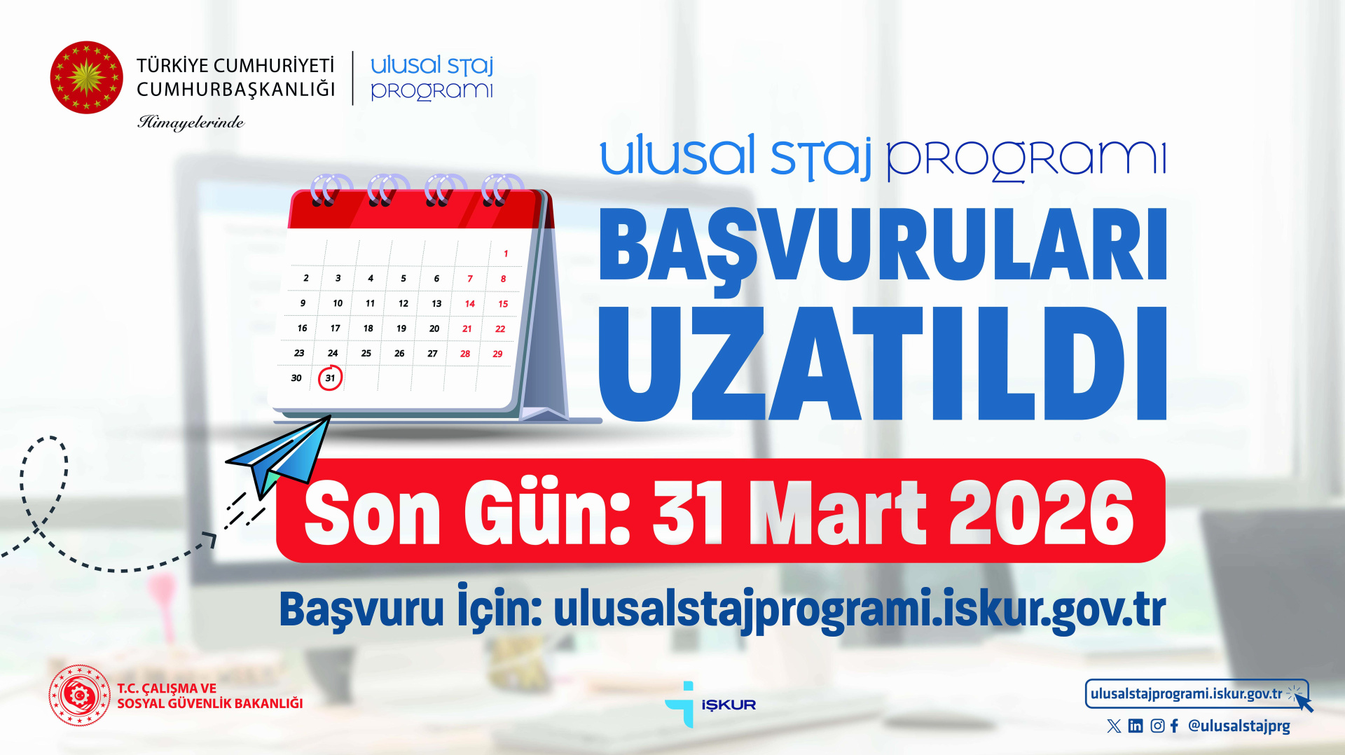 Ulusal Staj Programı Başvuruları 31 Mart 2026 Tarihine Uzatıldı