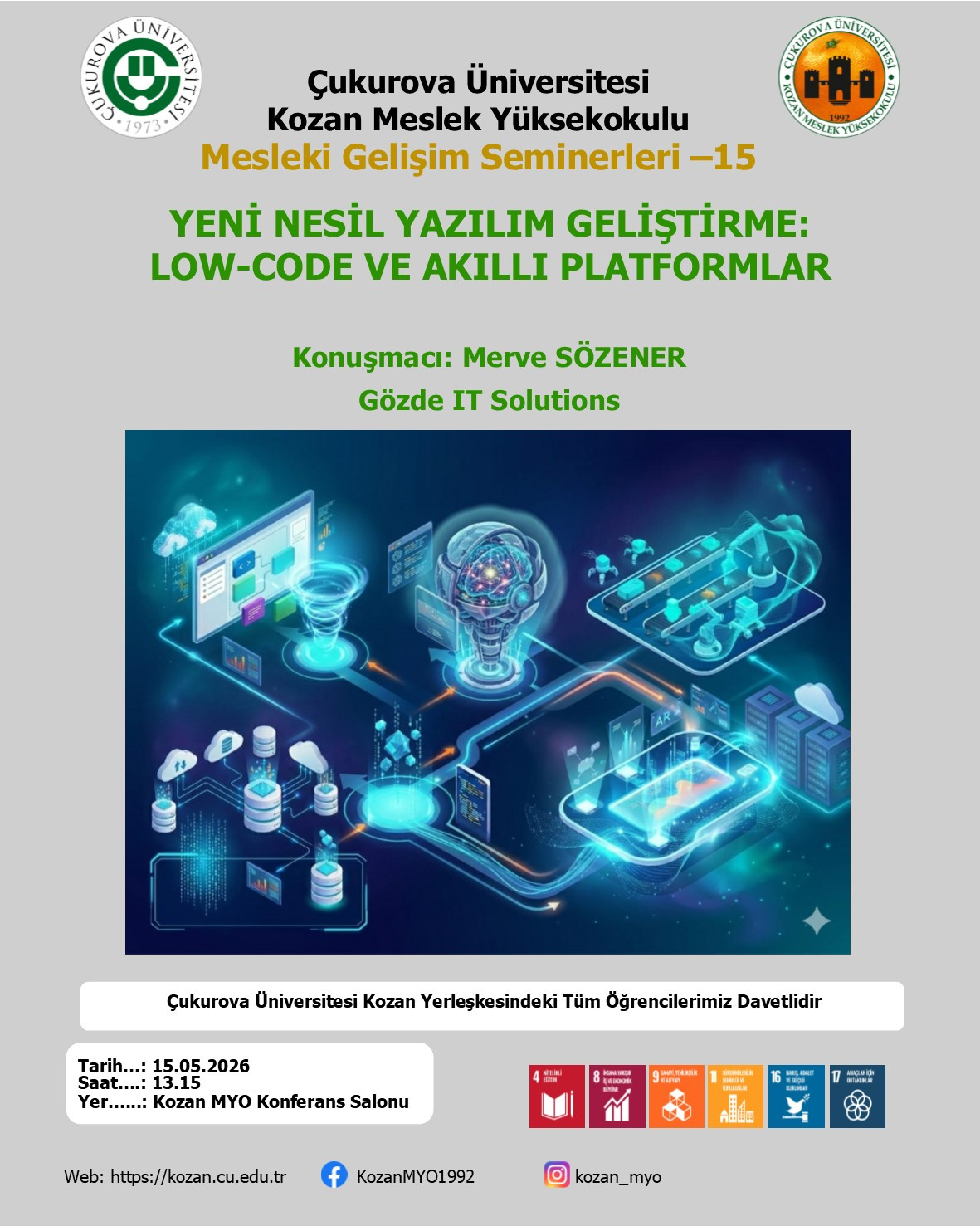 Mesleki Gelişim Seminerleri-15: “Yeni Nesil Yazılım Geliştirme: Low-Code ve Akıllı Çözümler"