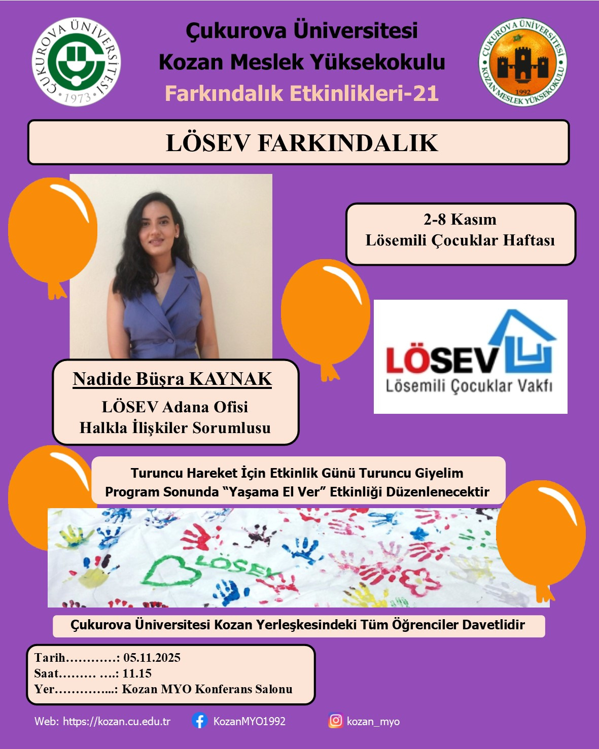 Farkındalık Etkinlikleri-21: “LÖSEV Farkındalık”