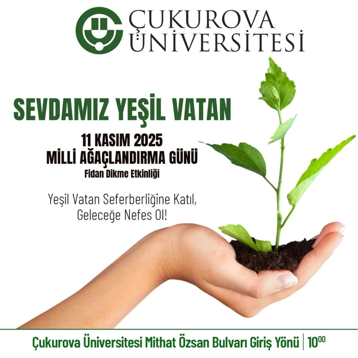 Çukurova Üniversitesi Fidan Dikme Etkinliği