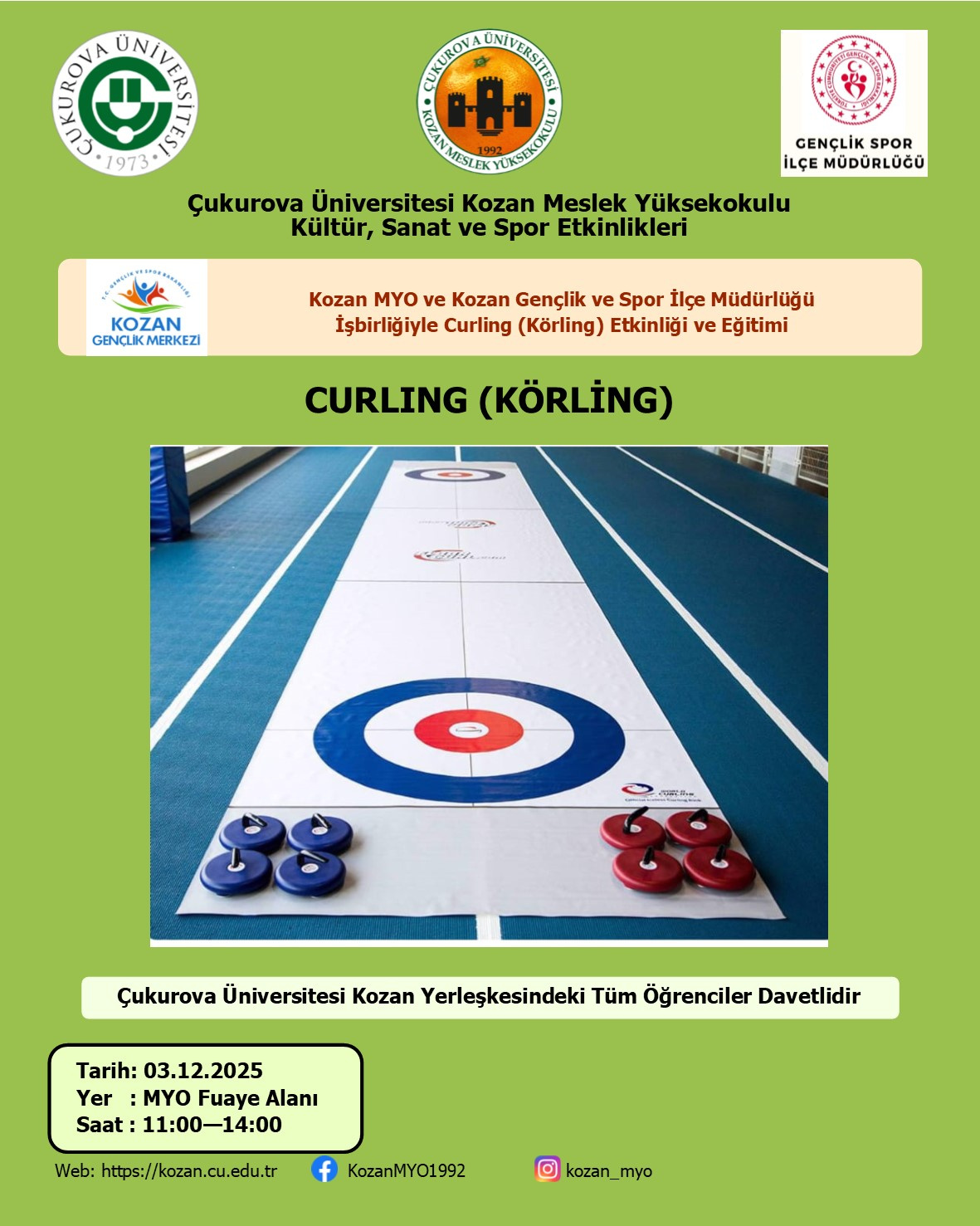 Kozan MYO ile Kozan Gençlik Spor İlçe Müdürlüğü İşbirliğiyle Curling (Körling) Eğitimi ve Etkinliği Yapılacaktır (2025-26/1)