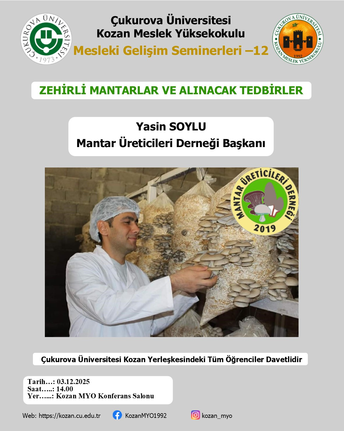 Zehirli Mantarlar ve Alınacak Tedbirler Konulu Mesleki Gelişim Seminerimiz Yapılacaktır