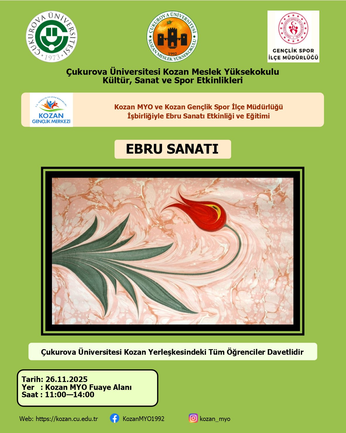 Kozan MYO ile Kozan Gençlik Spor İlçe Müdürlüğü İşbirliğiyle Ebru Sanatı Etkinliği ve Eğitimi Yapılacaktır