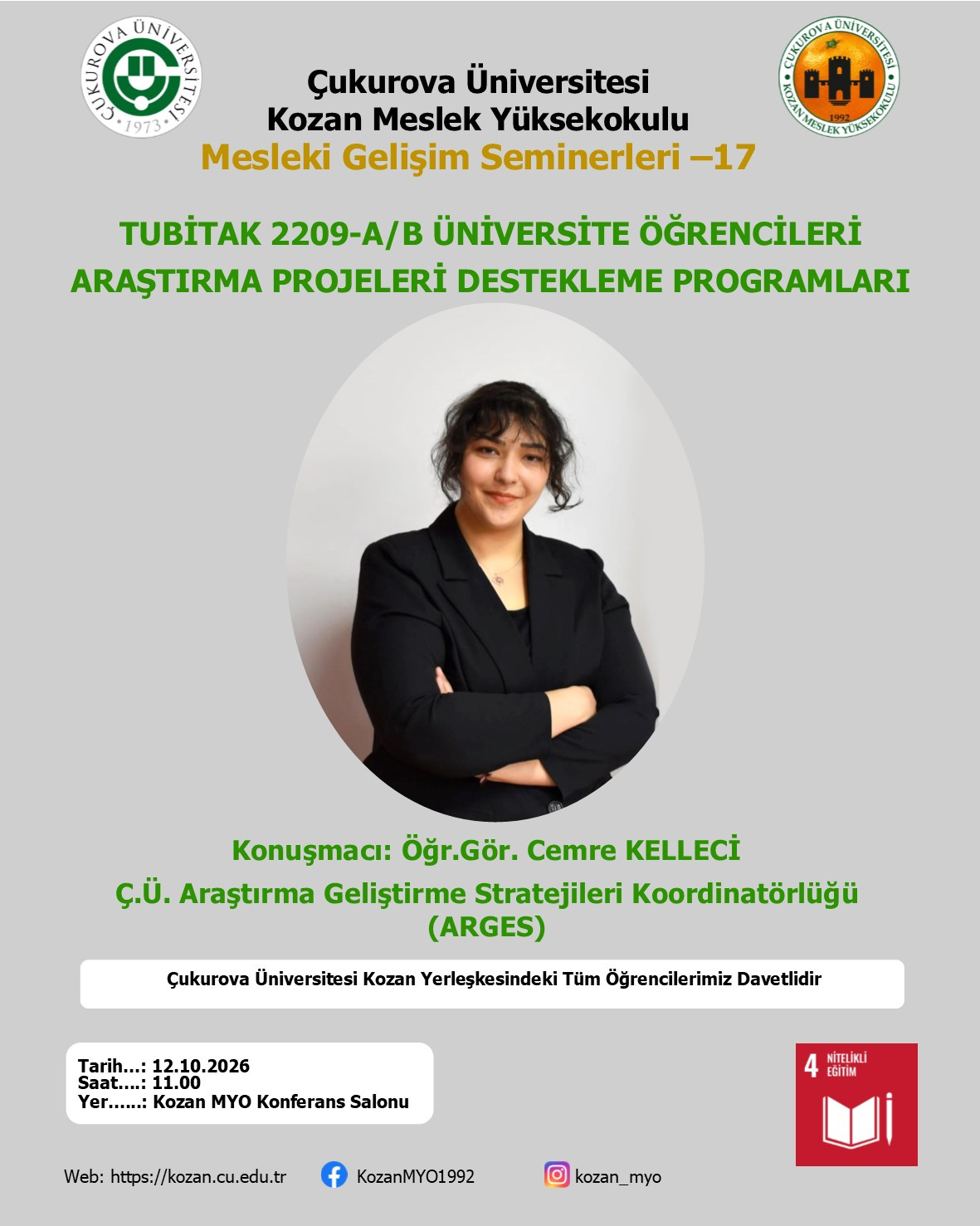 Mesleki Gelişim Seminerleri-17: “TUBİTAK 2209-A/B Üniversite Öğrencileri Araştırma Projeleri Destekleme Programları”